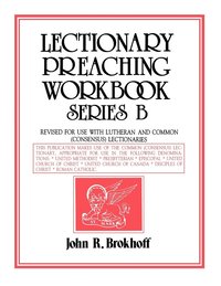 bokomslag Lectionary Preaching Workbook, Series B