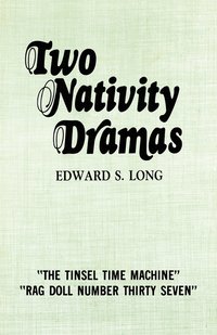 bokomslag Two Nativity Dramas