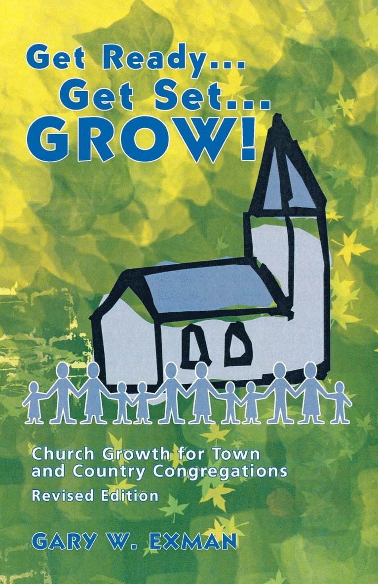 Gary Exman, Michael L Sherer, Michael L. Sherer - Get Ready Get Set Grow!, Häftad