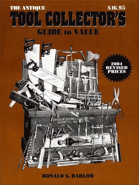 Ronald S. Barlow, Ronald S Barlow - Antique Tool Collector's Guide to Value, Häftad