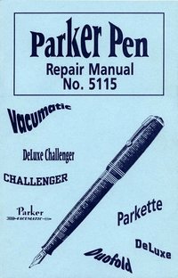 bokomslag Parker Pen Repair Manual No. 5115