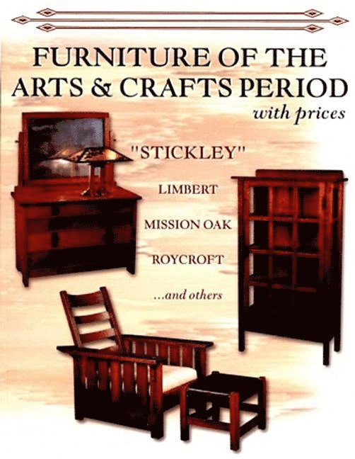 Furniture of the Arts & Crafts Period
