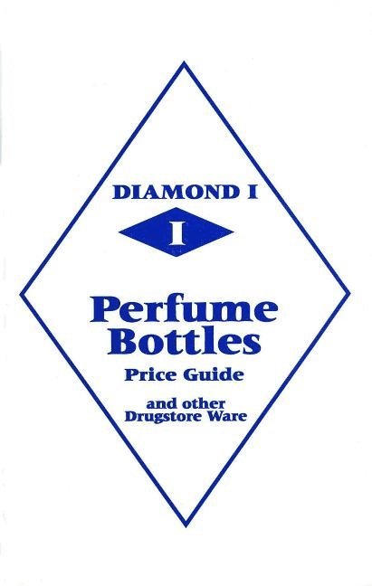 Diamond 1 Perfume Bottles Price Guide 1