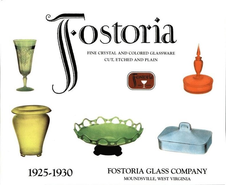 Fostoria Fine Crystal and Colored Glassware 1