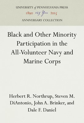 Black and Other Minority Participation in the All-Volunteer Navy and Marine Corps 1