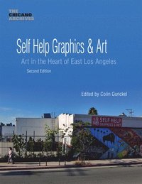 bokomslag Self Help Graphics & Art