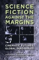 bokomslag Science Fiction against the Margins