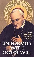 Liguori - Uniformity with God's Will, Häftad
