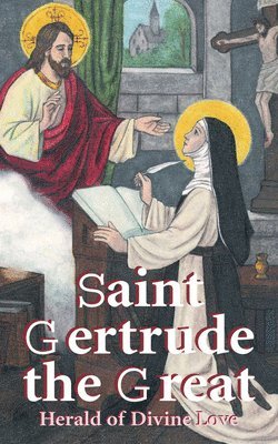 Anonymous - St. Gertrude the Great, Häftad