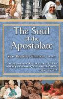 bokomslag The Soul of the Apostolate