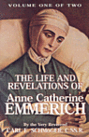 bokomslag The Life and Revelations of Anne Catherine Emmerich
