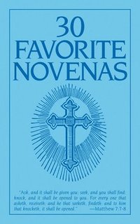 bokomslag Thirty Favorite Novenas