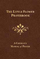 The Little Flower Prayerbook 1