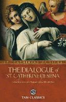 bokomslag The Dialogue of St. Catherine of Siena