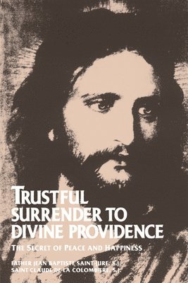 Trustful Surrender to Divine Providence 1