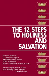 bokomslag The Twelve Steps of Holiness and Salvation