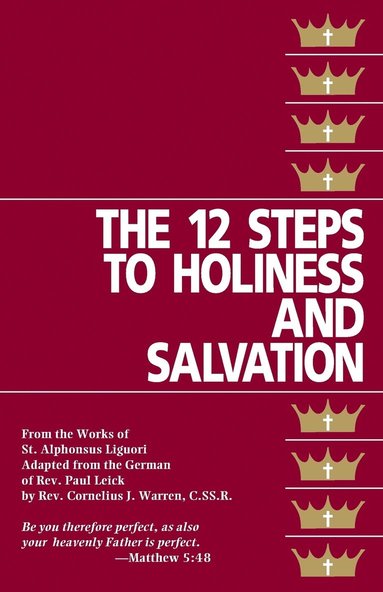 bokomslag The Twelve Steps of Holiness and Salvation