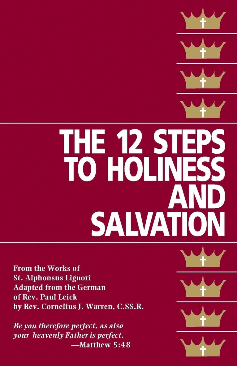 The Twelve Steps of Holiness and Salvation 1