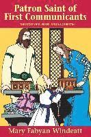 bokomslag Patron Saint of First Communicants: The Story of Blessed Imelda Lambertini
