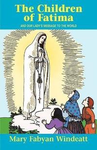 bokomslag The Children of Fatima