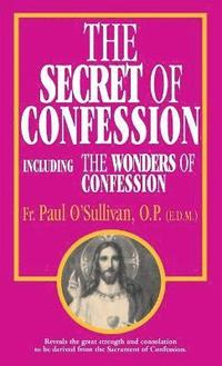 bokomslag The Secret of Confession