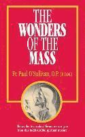 bokomslag The Wonders of the Mass