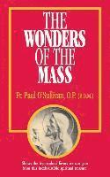 The Wonders of the Mass 1