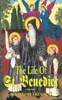 bokomslag The Life of St. Benedict