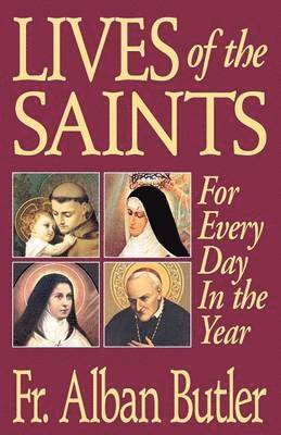 Alban Butler - Lives of the Saints, Häftad