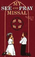 M Joan Therese - My See and Pray Missal, Häftad