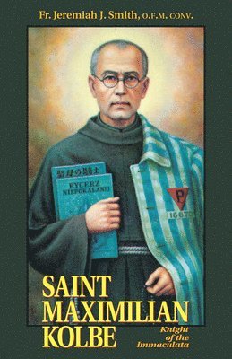 bokomslag St. Maximilian Kolbe