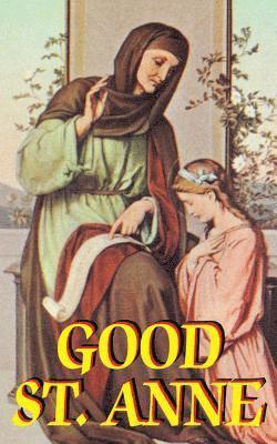 Anonymous - Good St. Anne, Häftad