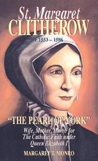 bokomslag St. Margaret Clitherow