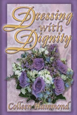 Dressing with Dignity 1