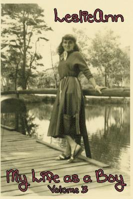 E. J. Gold, E J Gold - LeslieAnn: My Life as a Boy, Häftad