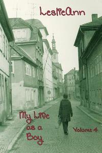 bokomslag Leslieann: My Life as a Boy: Volume 4