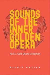 bokomslag Sounds of the Inner Golden Opera