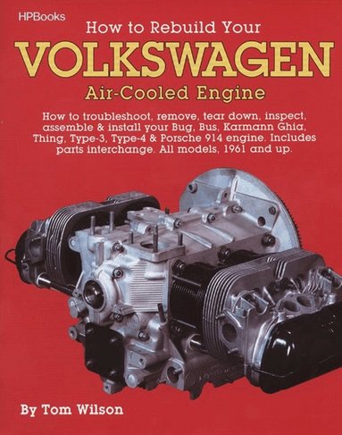 Tom Wilson - Rebuild Aircooled VW Engines HP255, Häftad