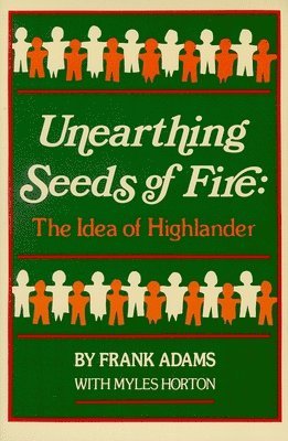 Unearthing Seeds of Fire 1