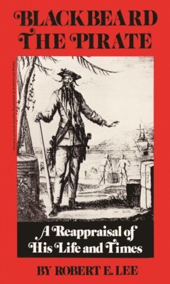 Robert E. Lee, Robert E Lee - Blackbeard the Pirate, Häftad