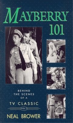 Neal Brower - Mayberry 101, Häftad. Tillgänglighet: Lägg i varukorg
