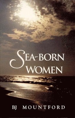 bokomslag Sea-Born Women