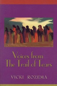 bokomslag Voices From the Trail of Tears