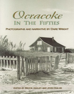 Ocracoke in the Fifties 1