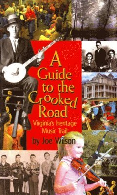 bokomslag Guide to the Crooked Road, A