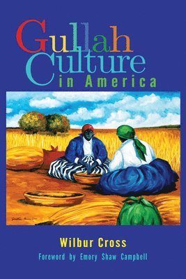 Gullah Culture in America 1