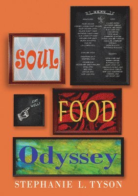 Soul Food Odyssey 1