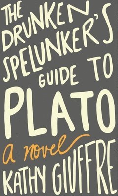 Drunken Spelunker's Guide to Plato 1