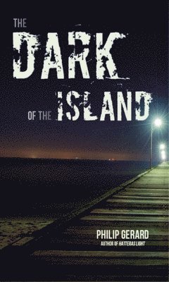 Dark of the Island, The 1