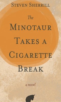 Minotaur Takes a Cigarette Break